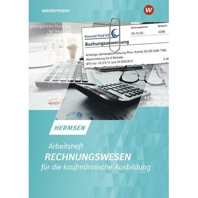 Rechnungswesen für die kaufmännische Ausbildung, Taschenbuch von Jürgen Hermsen, Westermann Berufliche Bildung, 978-3-427-37195-3