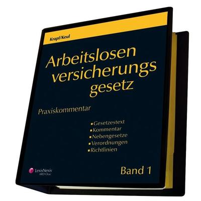 Arbeitslosenversicherungsgesetz (AlVG) - Praxiskommentar, 2 Bde., Zubehör von Günter Krapf,Jutta Keul, LexisNexis Österreich, 978-3-7007-5478-7