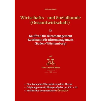 Wirtschafts- und Sozialkunde (Gesamtwirtschaft) für Kauffrau für Büromanagement Kaufmann für Büromanagement (Baden-Württemberg), Taschenbuch von