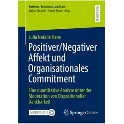 Positiver/Negativer Affekt und Organisationales Commitment, Fachbücher von Julia Natalie Hane