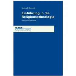 Einführung in die Religionsethnologie, Fachbücher von Bettina Schmidt
