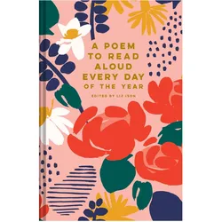 A Poem to Read Aloud Every Day of the Year, Belletristik von Liz Ison