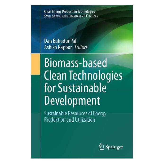 Springer Biomass-based Clean Technologies for Sustainable Development (Englisch, Hardcover, Ashish Kapoor, Dan Bahadur Pal) (61519380)