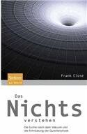 Frank Close - Das Nichts verstehen: Die Suche nach dem Vakuum und die Entwicklung der Quantenphysik - Preis vom 14.10.2026 23:07:16 h