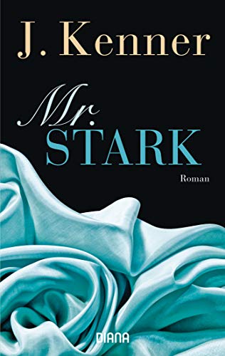 J. Kenner - Mr. Stark (Stark 6): Roman - Preis vom 11.10.2026 15:43:13 h