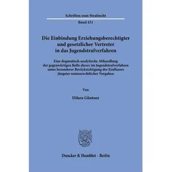 Güntner:Die Einbindung Erziehungsberech, Fachbücher von Dilara Güntner