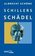 Albrecht Schöne - Schillers Schädel - Preis vom 30.09.2026 09:01:18 h