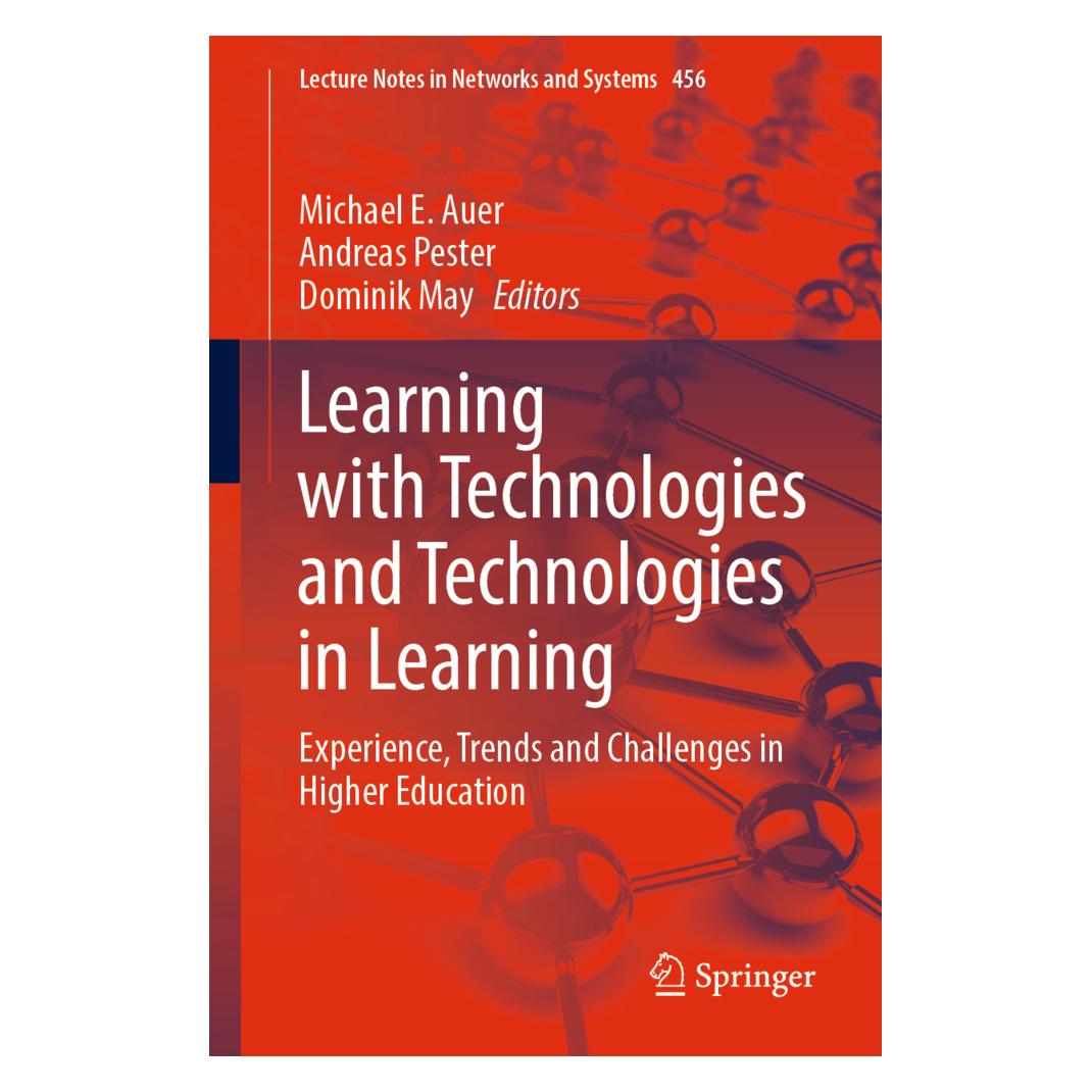 Springer Learning with Technologies and Technologies in Learning (Englisch, Softcover, Andreas Pester, Dominik May, Michael E. Auer) (56833157)