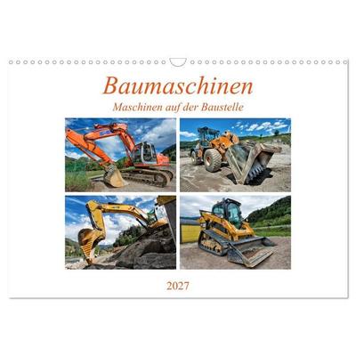 Baumaschinen - Maschinen auf der Baustelle (Wandkalender 2027 DIN A3 quer), CALVENDO Monatskalender
