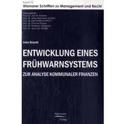 Entwicklung eines Frühwarnsystems zur Analyse kommunaler Finanzen, Fachbücher von Imke Brandt