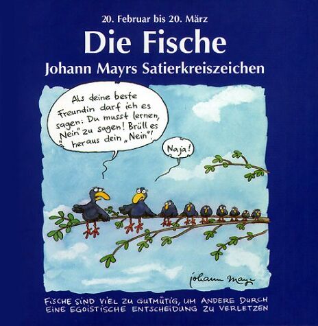 Johann Mayr - Johann Mayrs Satierkreiszeichen, Die Fische - Preis vom 10.10.2026 11:48:34 h
