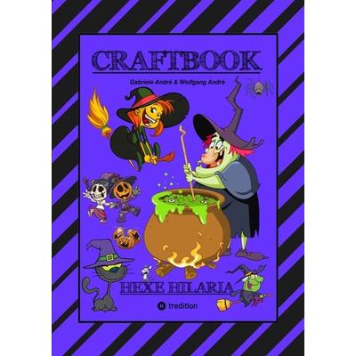 CRAFTBOOK – 100 TOLLE MOTIVE - KREATIV LERNEN - HEXENSPIEL JINX - EINFACH VERHEXT - ZEICHNEN - MALEN - BASTELN - SPASS, Gebundene Ausgabe von Gabriele