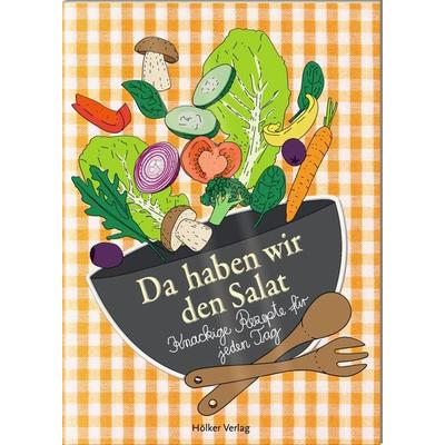 Da haben wir den Salat, Taschenbuch von Amélie Graef, Hölker Verlag, 978-3-7567-1069-0