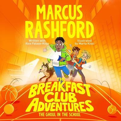 The Ghoul in the School - Marcus Rashford, Audio, 9781035012121
