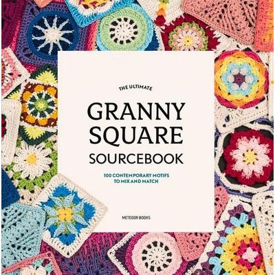 The Ultimate Granny Square Sourcebook, Taschenbuch von , Meteoor Books, 978-94-91643-29-3