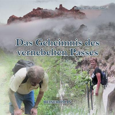Das Geheimnis des vernebelten Passes - Nikolaus Warkentin, Audio, 9783691492002