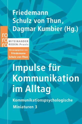 Friedemann Schulz von Thun - Impulse für Kommunikation im Alltag: Kommunikationspsychologische Miniaturen 3 - Preis vom 09.10.2026 07:28:09 h