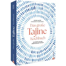 Walter:Das grosse Tajine-Kochbuch, Ratgeber von Jochen Walter