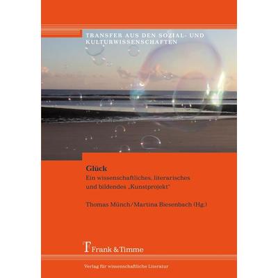 Glück, Taschenbuch von , Frank & Timme, 978-3-7329-0008-4