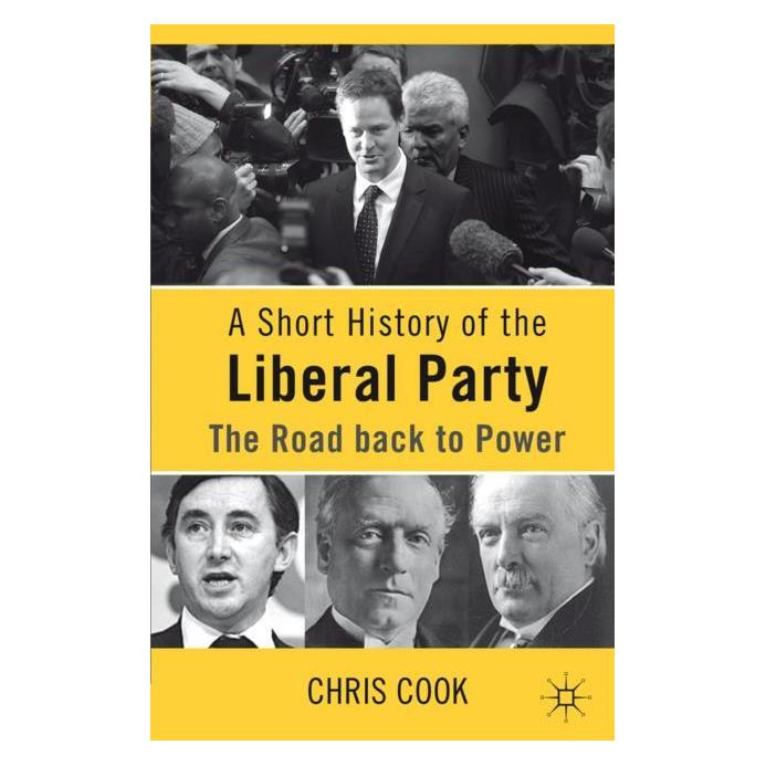 Palgrave Macmillan Uk Cook:A Short History of the Liberal Par (Englisch, Hardcover, C. Cook, Chris Cook) (63033932)