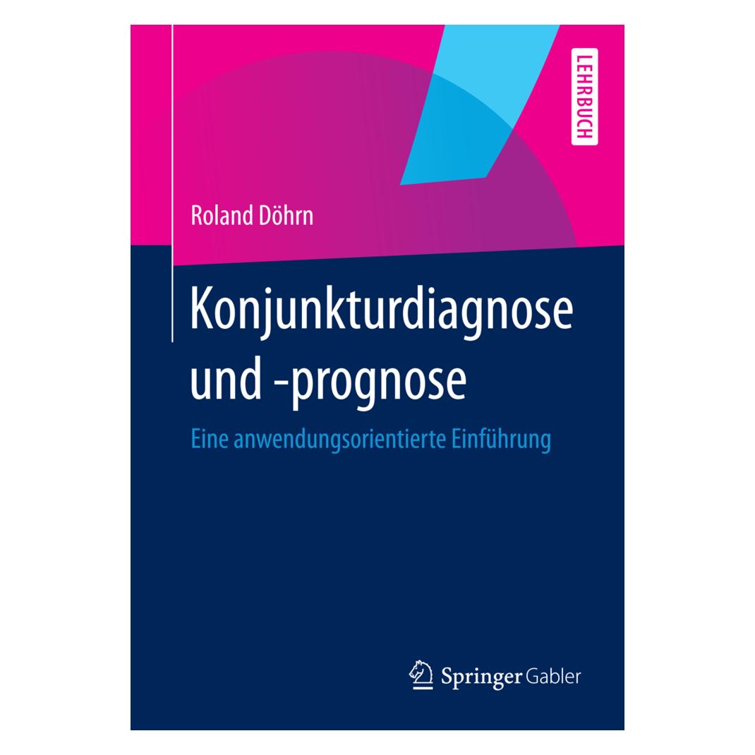 Springer Konjunkturdiagnose und -prognose (Deutsch, Softcover, Roland Döhrn) (55564073)