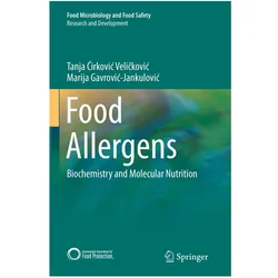 Food Allergens, Fachbücher von Tanja Cirkovic Velickovic, Marija Gavrovic-Jankulovic, Tanja Ćirković Veličković