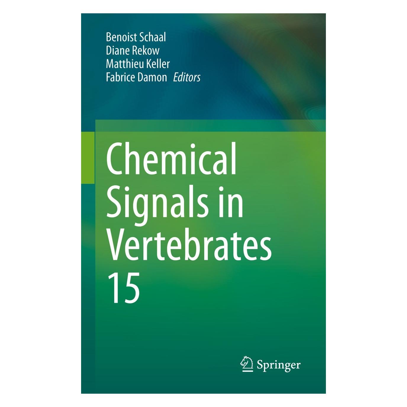 Springer Chemical Signals in Vertebrates 15 (Englisch, Hardcover, Benoist Schaal, Diane Rekow, Fabrice Damon, Matthieu Keller) (9783031351587)