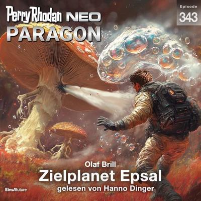 Perry Rhodan Neo 343: Zielplanet Epsal - Olaf Brill, Audio, 4057664946089