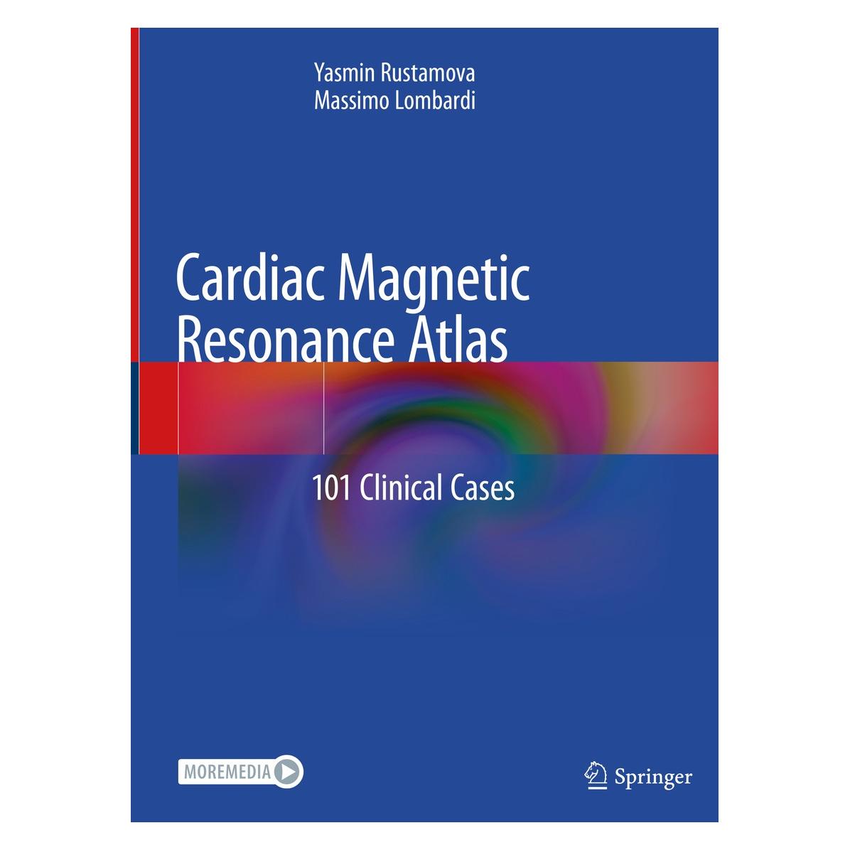 Springer Rustamova:Cardiac Magnetic Resonance At (Englisch, Hardcover, Massimo Lombardi, Yasmin Rustamova) (9783030418298)