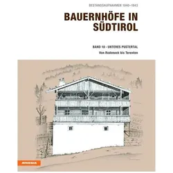 Bauernhöfe in Südtirol / Bauernhöfe in Südtirol Band 10, Fachbücher