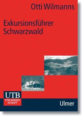 Otti Wilmanns - Exkursionsführer Schwarzwald (Uni-Taschenbücher M) - Preis vom 30.09.2026 09:01:18 h