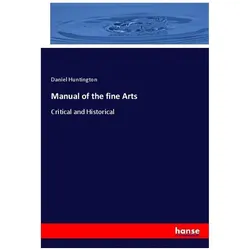 Manual of the fine Arts, Fachbücher von Daniel Huntington