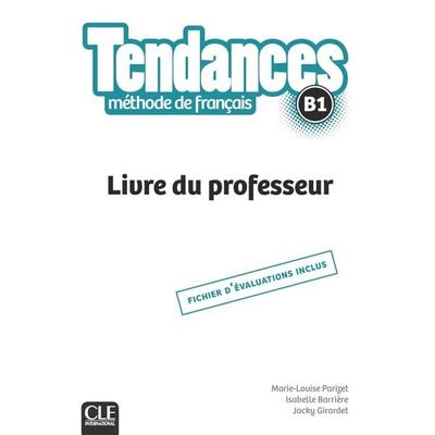 Tendances B1, Taschenbuch von , Klett Sprachen GmbH, 978-3-12-529681-7