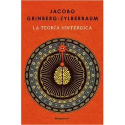 La teoría sintérgica, Sachbücher von Jacobo Grinberg