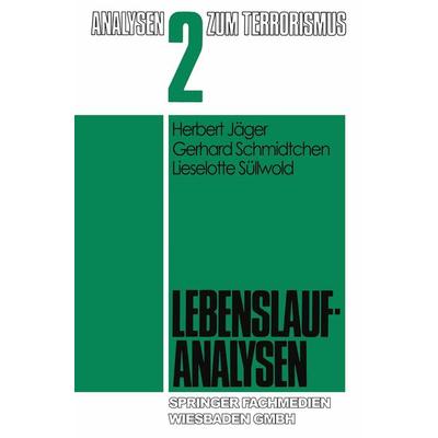 Lebenslaufanalysen, Taschenbuch von Herbert Jäger,Gerhard Schmidtchen, VS Verlag für Sozialwissenschaften, 978-3-531-11590-0