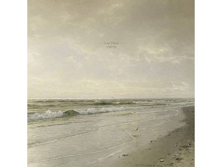 Last Days - Seafaring