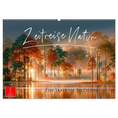 Zeitreise Natur (Wandkalender 2027 DIN A2 quer), CALVENDO Monatskalender