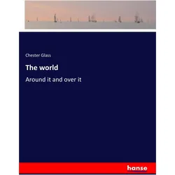 The world, Schulbücher von Chester Glass