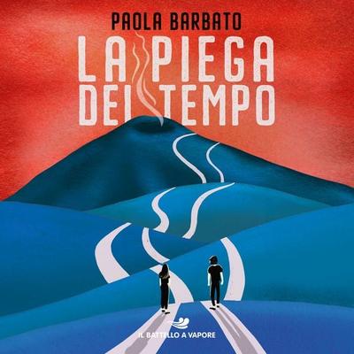 La piega del tempo - Paola Barbato, Audio, 9788858552209