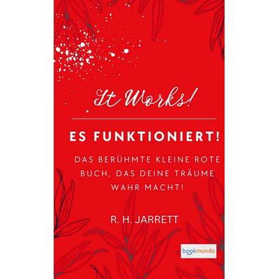 Es funktioniert!, Taschenbuch von R. H. Jarrett, Bookmundo, 978-94-036-7727-9