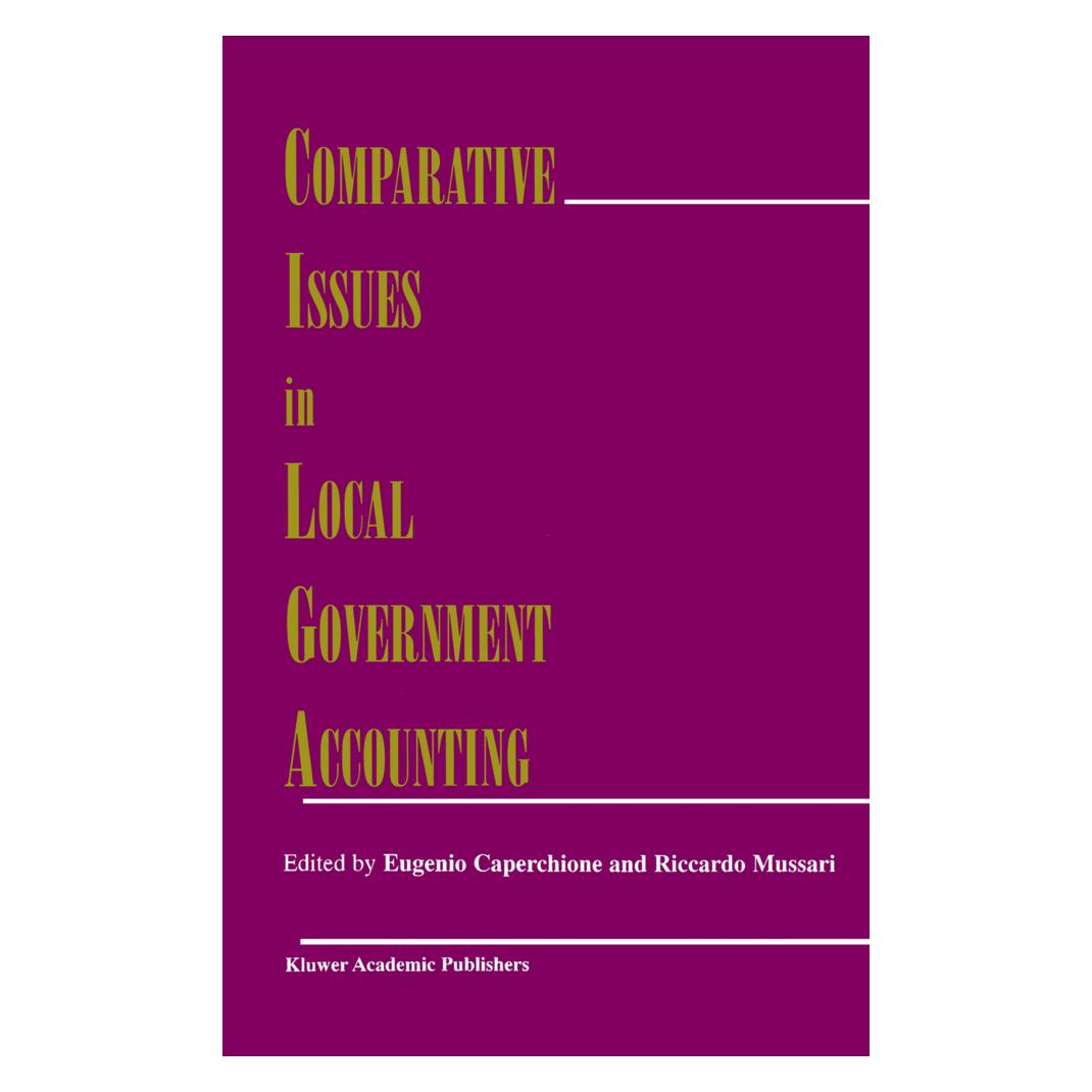 Springer Comparative Issues in Local Government Accounting (Englisch, Softcover, Eugenio Caperchione, Riccardo Mussari) (55519727)