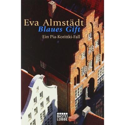 Blaues Gift, Taschenbuch von Eva Almstädt, Lübbe