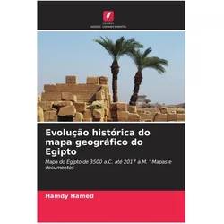 Various Publishers, Landkarte, Evolução histórica do mapa geográfico do Egipto