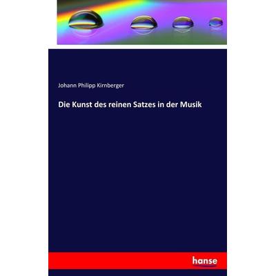 Die Kunst des reinen Satzes in der Musik -