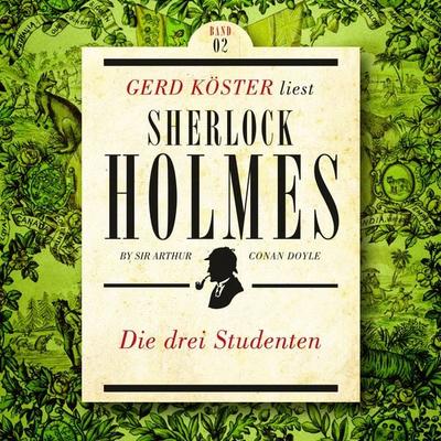 Die Drei Studenten - Arthur Conan Doyle, Audio, 4260312213727