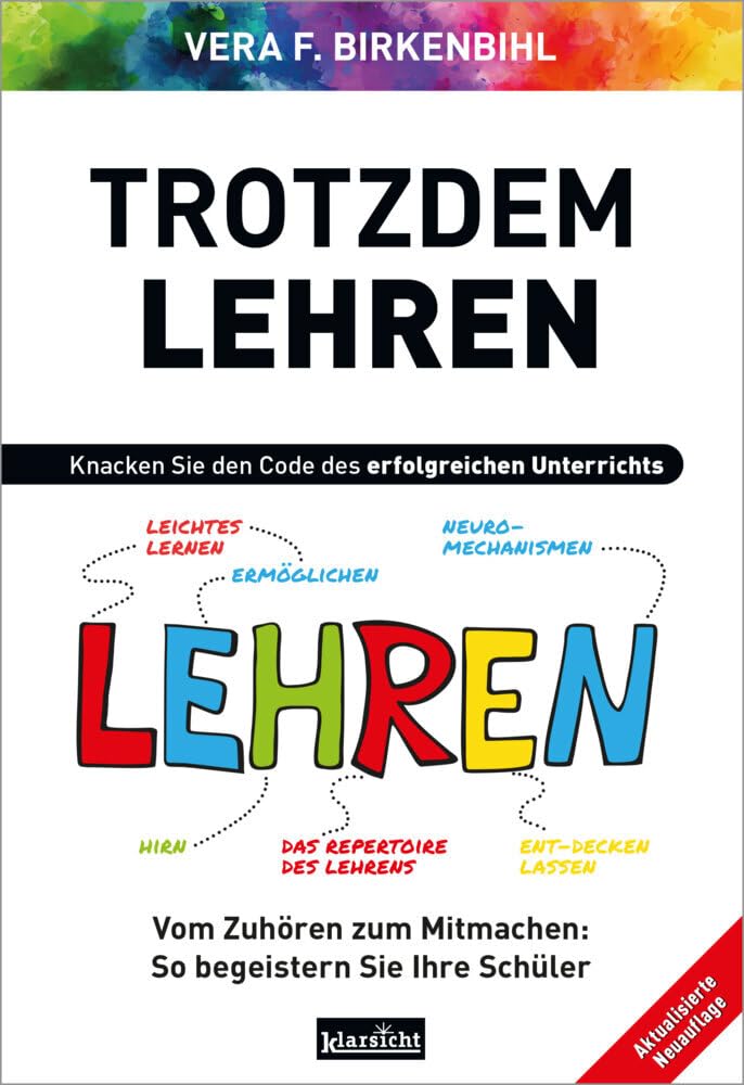 Vera F. Birkenbihl - Trotzdem Lehren: Knacken Sie den Code des erfolgreichen Unterrichts - Preis vom 07.10.2026 11:45:10 h