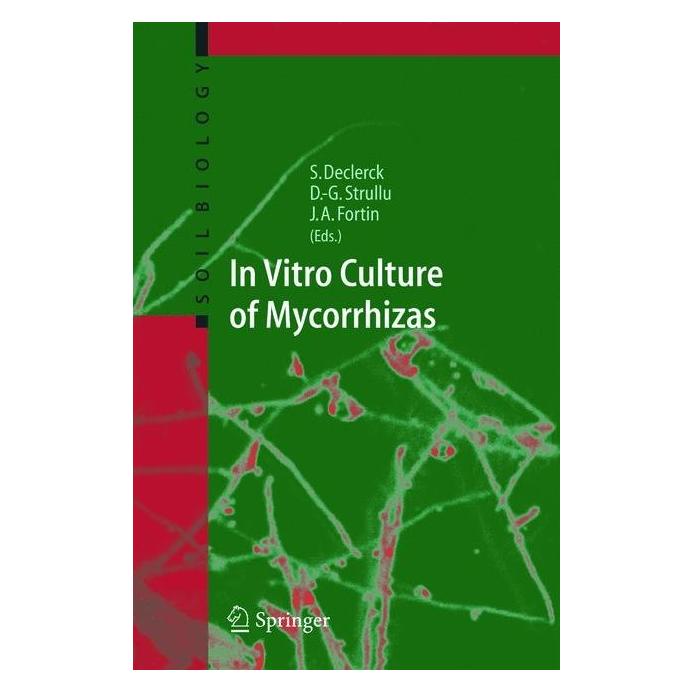 Springer In Vitro Culture of Mycorrhizas (Englisch, Softcover, André Fortin, Désiré-Georges Strullu, Stéphane Declerck) (55374185)