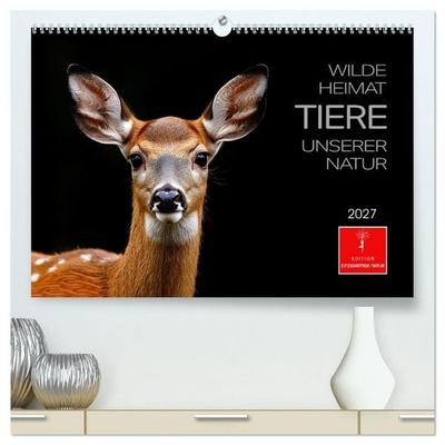 Wilde Heimat - Tiere unserer Natur (hochwertiger Premium Wandkalender 2027 DIN A2 quer), Kunstdruck in Hochglanz