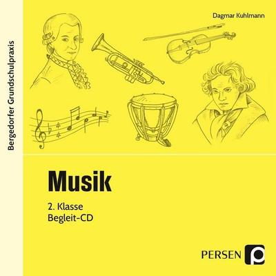 Musik - 2. Klasse - CD - Dagmar Kuhlmann, CD, 9783834439277