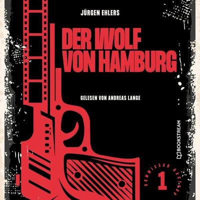 Der Wolf von Hamburg - Jürgen Ehlers, Audio, 9783991099291